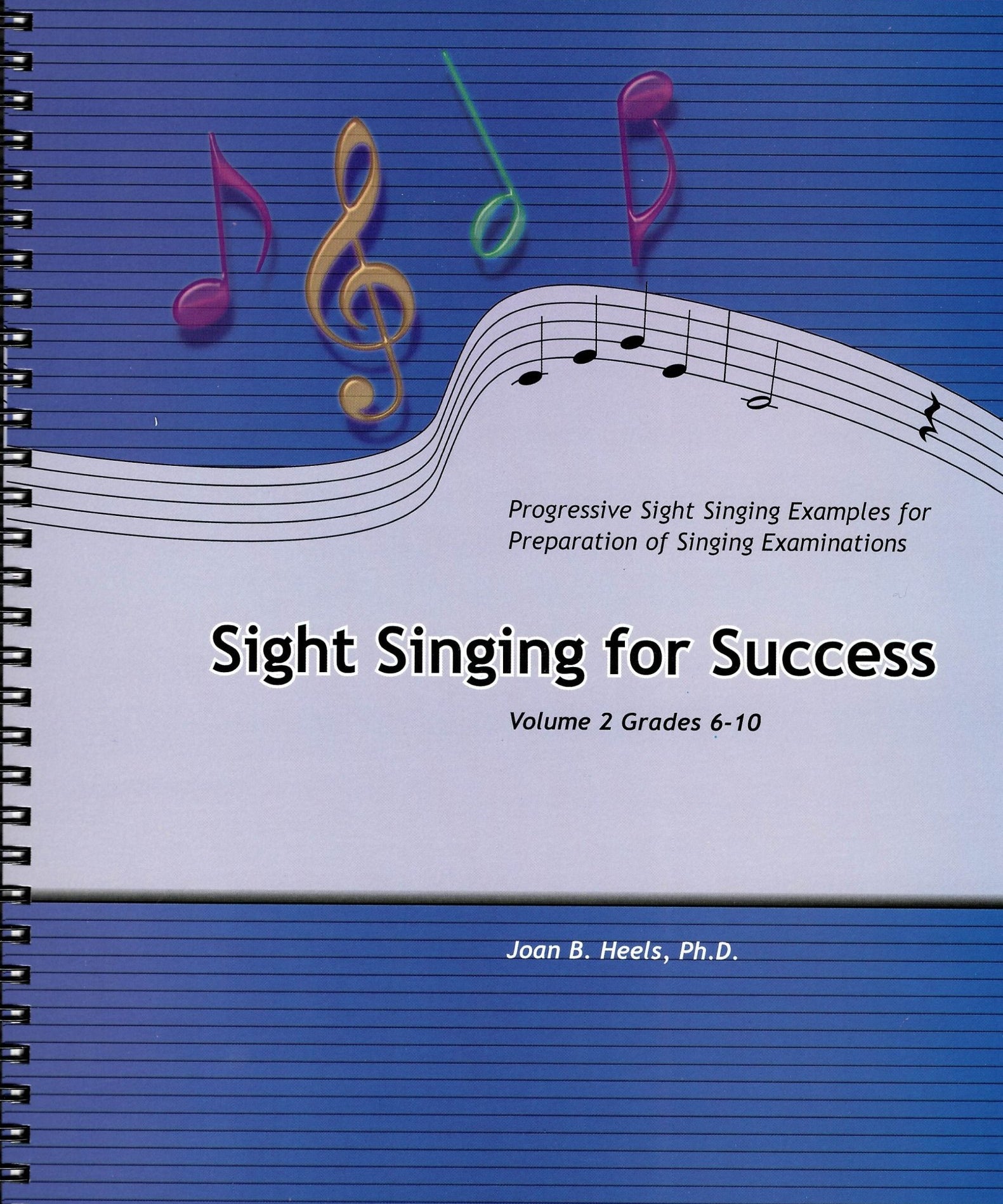 Sight Singing for Success - Vol 2 (Grades 6 - 10) - Remenyi House of Music