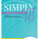 Simply TB - Concert Repertoire for TB Choirs - Remenyi House of Music