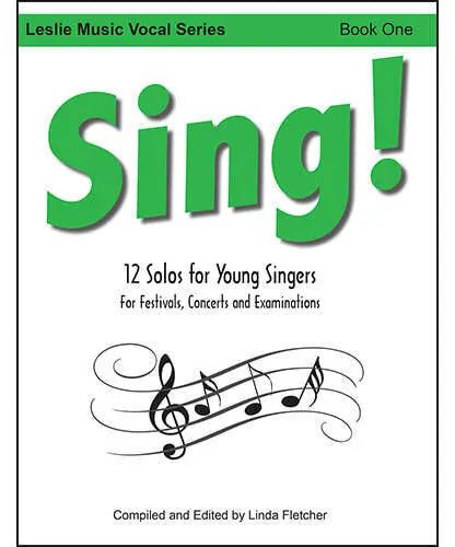 Sing! Book 1 - 12 Solos - Remenyi House of Music
