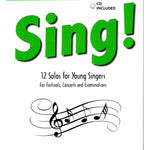 Sing! Book One - 12 Solos for Young Singers - Remenyi House of Music