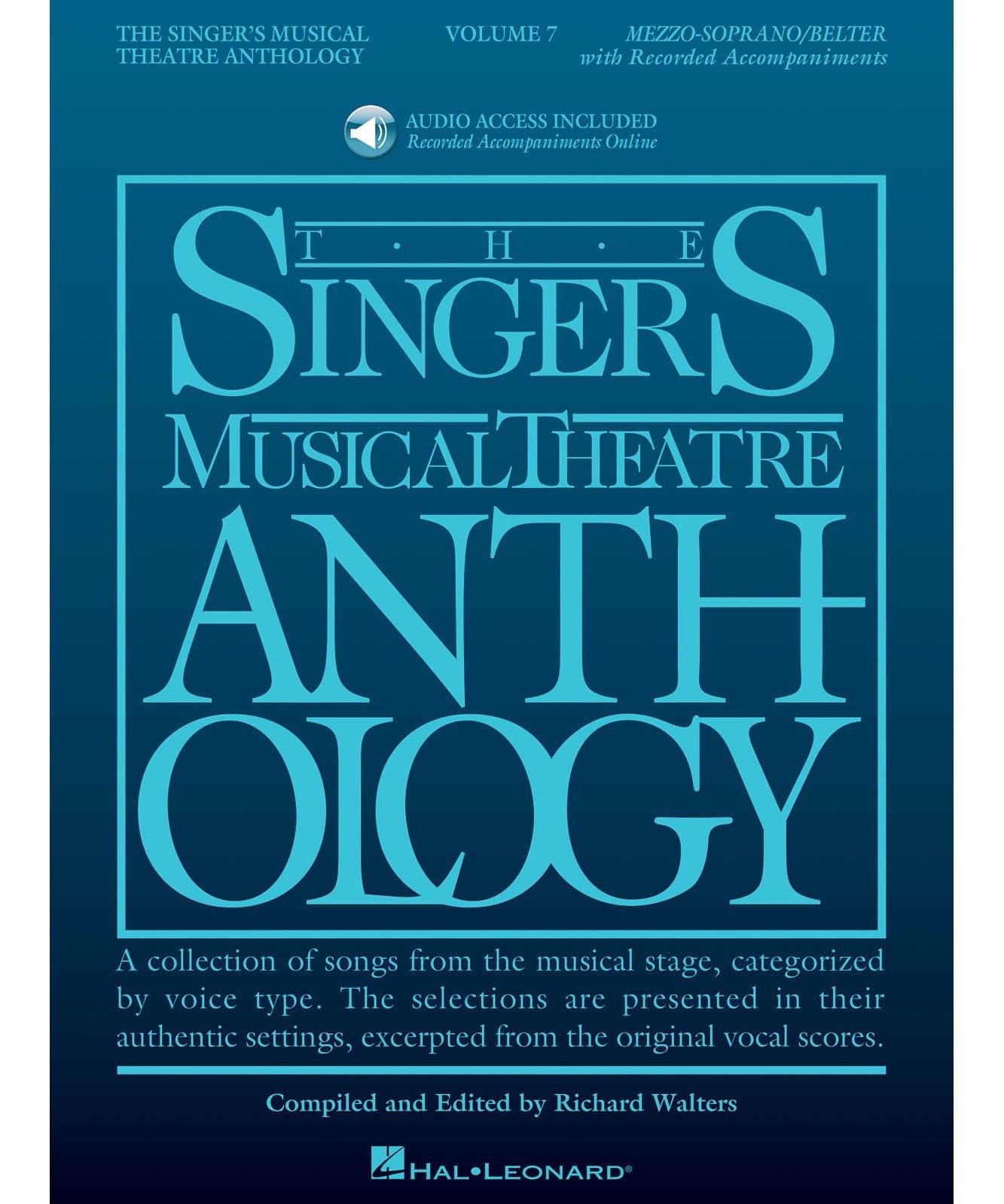 Singer's Musical Theatre Anthology - Volume 7 - Remenyi House of Music