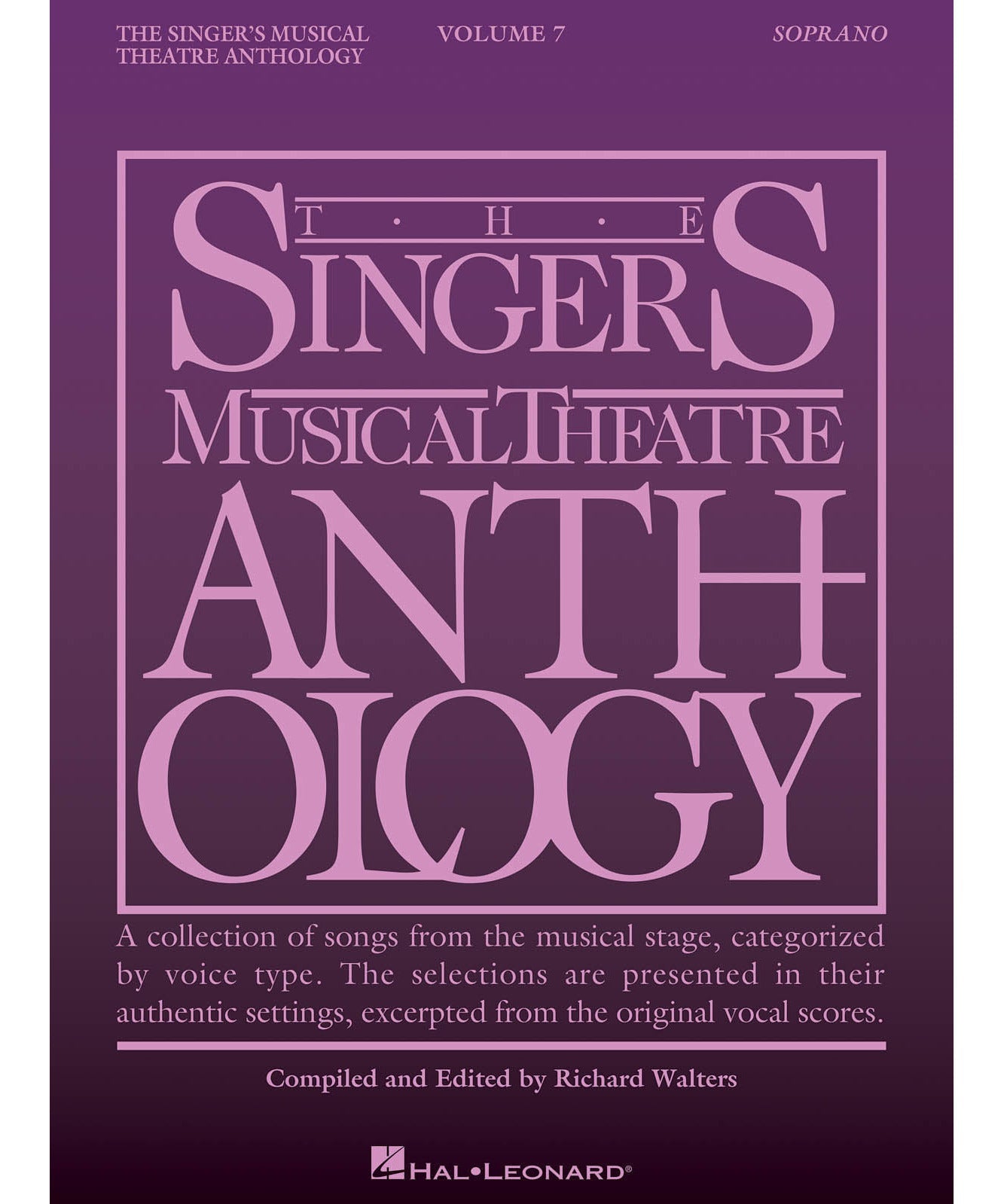 Singer's Musical Theatre Anthology - Volume 7 - Remenyi House of Music