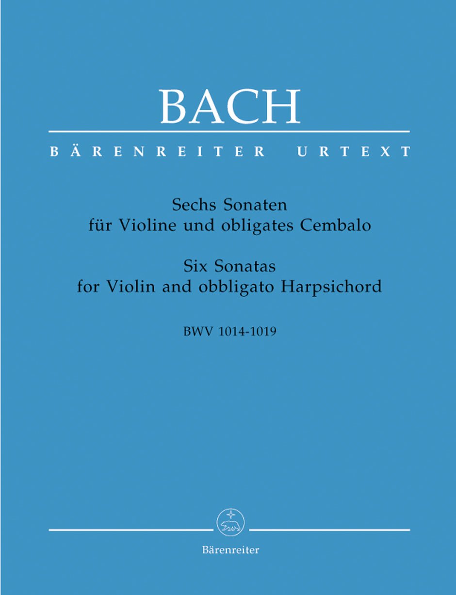 Six Sonatas for Violin and obbligato Harpsichord BWV 1014 - 1019 - Remenyi House of Music