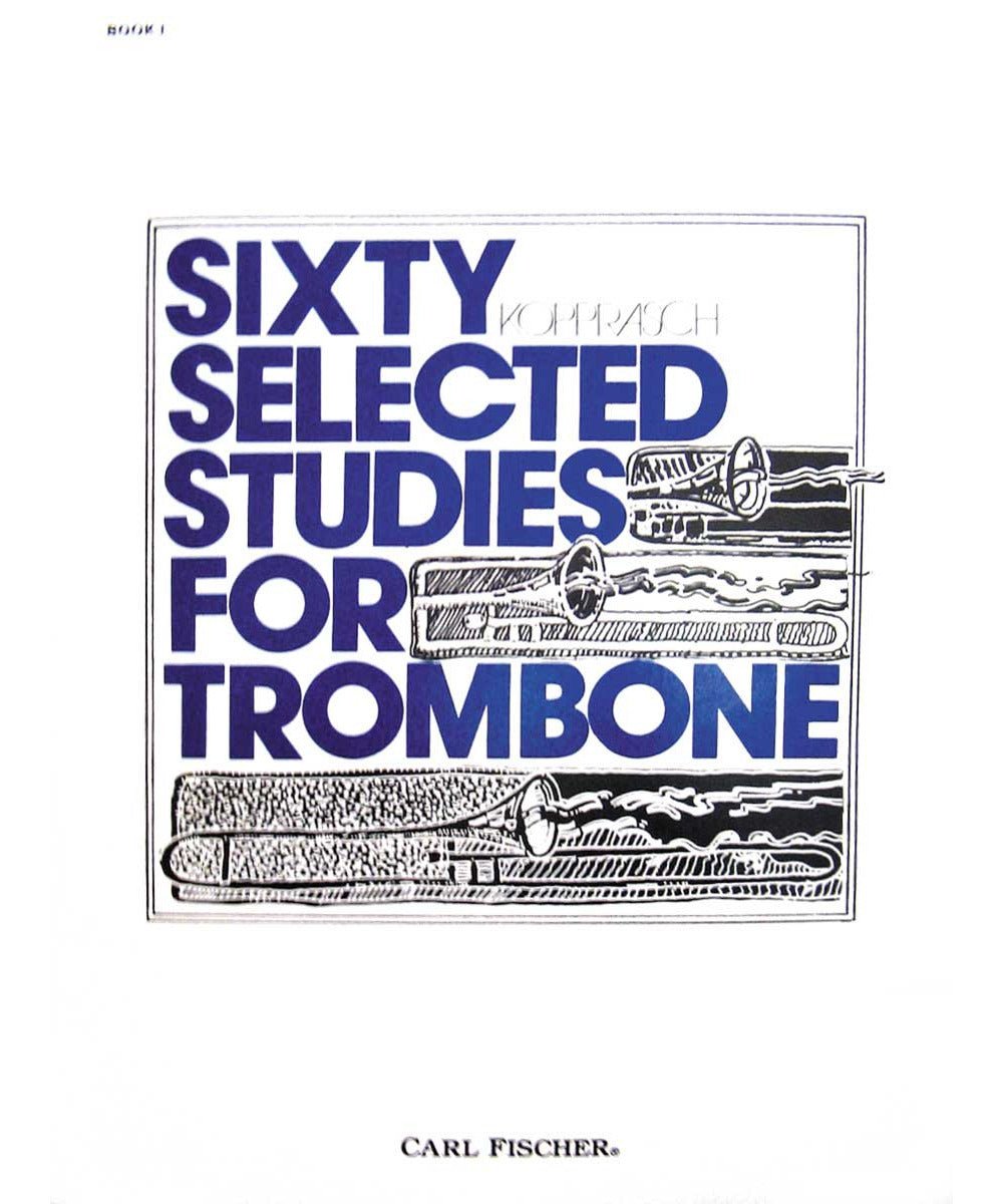 Sixty Selected Studies for Trombone - Bk. 1 - Remenyi House of Music