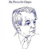 6 Pieces for Organ