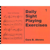 Ahrens C.B. - Daily Sight Playing Exercises - Book 1