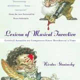 Slonimsky N. - Lexicon Of Musical Invective - Remenyi House of Music