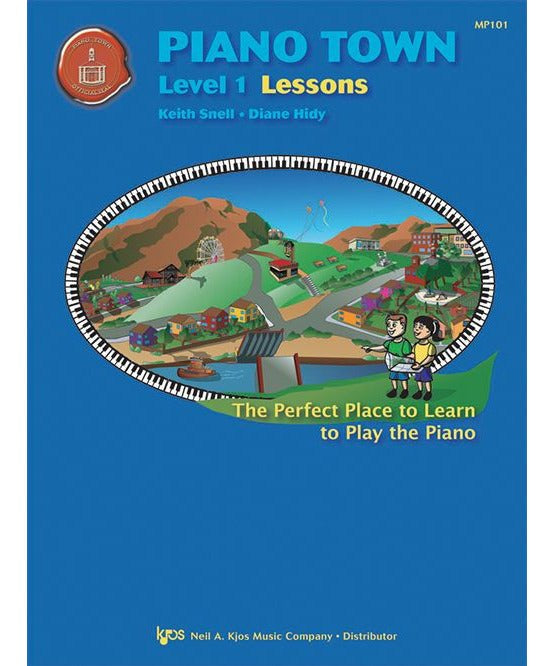 Snell/Hidy - Piano Town Level 1 Lessons - Remenyi House of Music