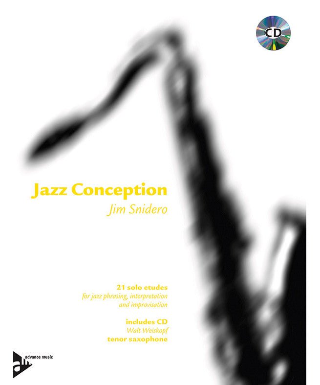 Snidero, J. - Jazz Conception Tenor Saxophone - Remenyi House of Music