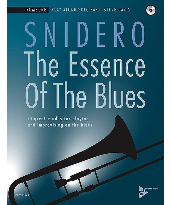 Snidero, J. - The Essence of the Blues: Trombone - Remenyi House of Music