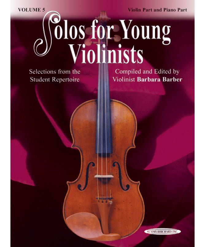 Solos for Young Violinists Violin Part and Piano Acc., Volume 5 - Remenyi House of Music