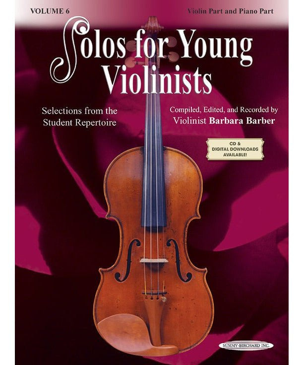 Solos for Young Violinists Violin Part and Piano Acc., Volume 6 - Remenyi House of Music