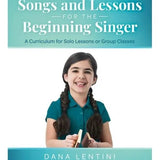 Songs and Lessons for the Beginning Singer - Remenyi House of Music