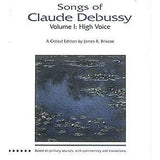 Songs of Claude Debussy - High Voice - Remenyi House of Music