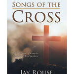 Songs of the Cross - Performance CD - Remenyi House of Music