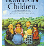 Rounds for Children