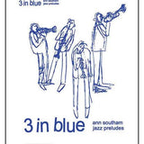 Southam, A. - Three in Blue - Remenyi House of Music