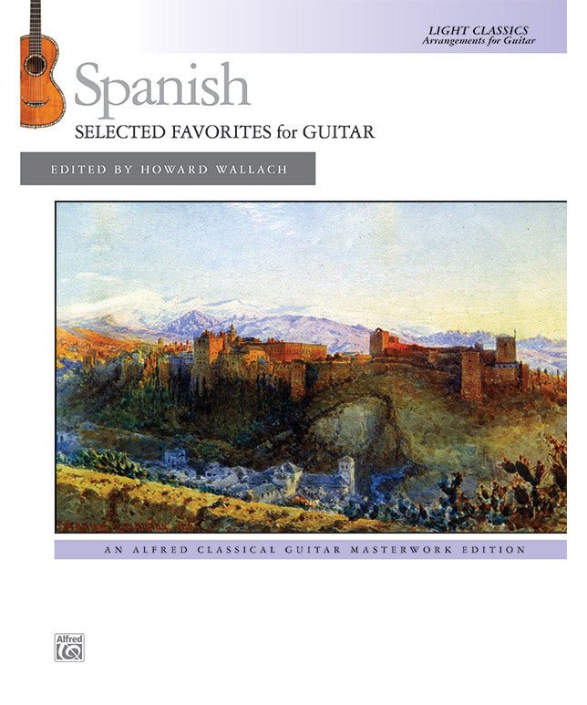 Spanish: Selected Favorites for Guitar - Remenyi House of Music