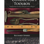 Sparks R. - The Conductor's Toolbox - Remenyi House of Music