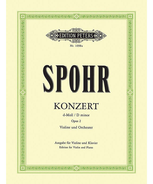 Spohr, L. - Violin Concerto 2 in D, Op. 2 - Remenyi House of Music