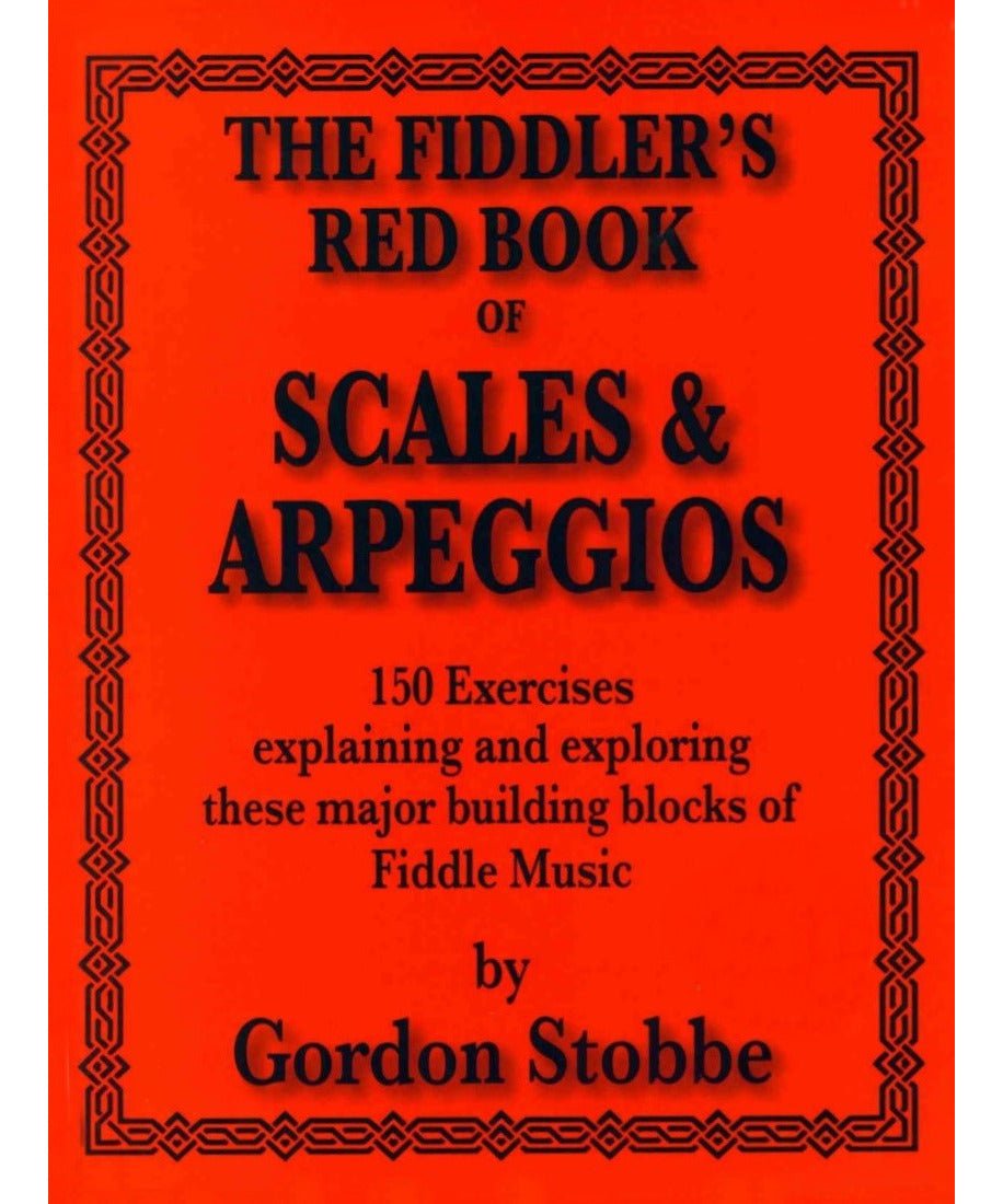 Stobbe G. - Fiddler's Red Book Of Scales & Arpeggios - Remenyi House of Music