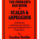 Stobbe G. - Fiddler's Red Book Of Scales & Arpeggios - Remenyi House of Music