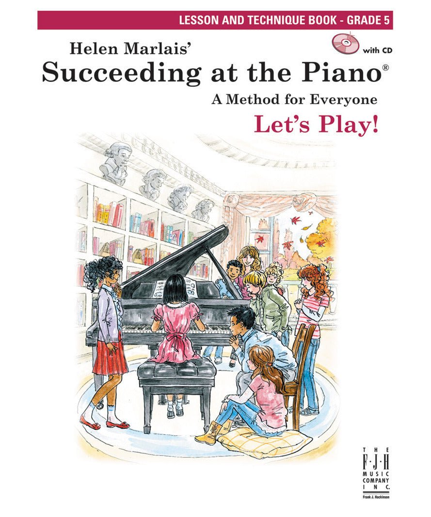 Succeeding at the Piano Lesson & Technique, Grade 5 (w/CD) - Remenyi House of Music