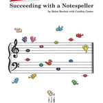 Succeeding with a Notespeller, 2nd Edition, Grade 1B - Remenyi House of Music