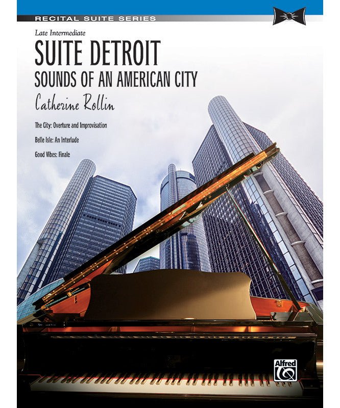 Suite Detroit: Sounds of an American City - Remenyi House of Music