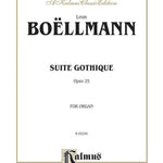 Suite Gothique, Opus 25 - Remenyi House of Music