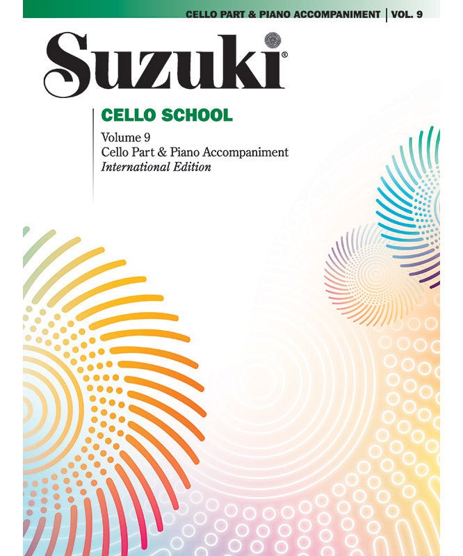 Suzuki Cello School, Volume 9 - Cello Part & Piano Accompaniment - Remenyi House of Music