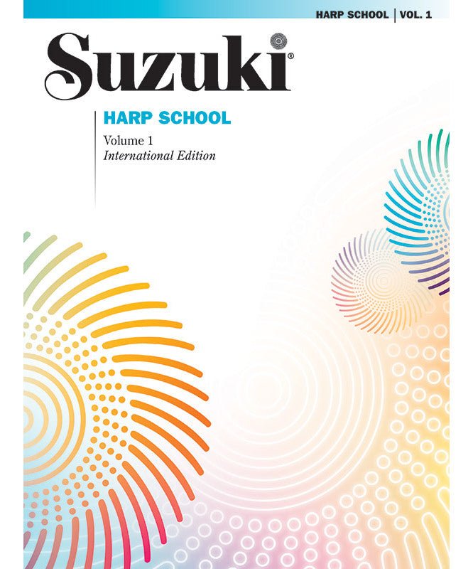 Suzuki Harp School Harp Part, Volume 1 - Remenyi House of Music