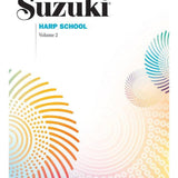 Suzuki Harp School Harp Part, Volume 2 - Remenyi House of Music