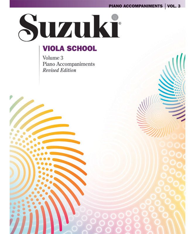 Suzuki Viola School, Volume 3 - Piano Accompaniment Only - Remenyi House of Music