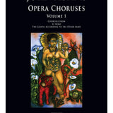 John Adams: Opera Choruses - Volume 1