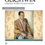 George Gershwin: Complete Works for Solo Piano