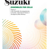 Suzuki Ensembles For Cello Volume 2