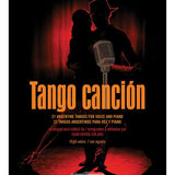 Tango Canción - 21 Argentine Tangos - High Voice - Remenyi House of Music