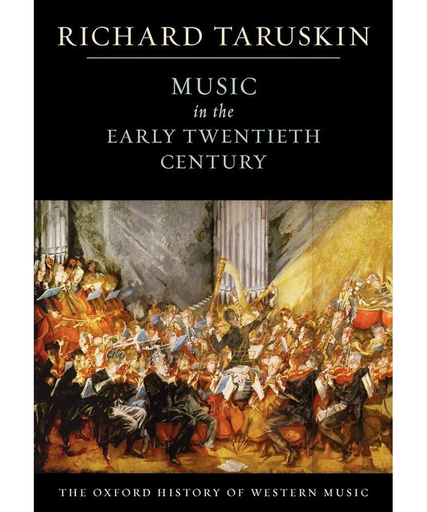 Taruskin R. - Music In The Early 20th Century - Remenyi House of Music