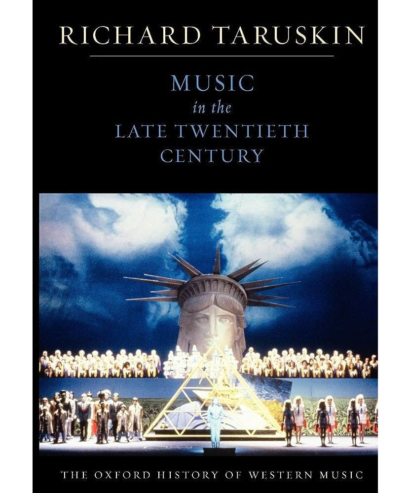 Taruskin R. - Music In The Late 20th Century - Remenyi House of Music