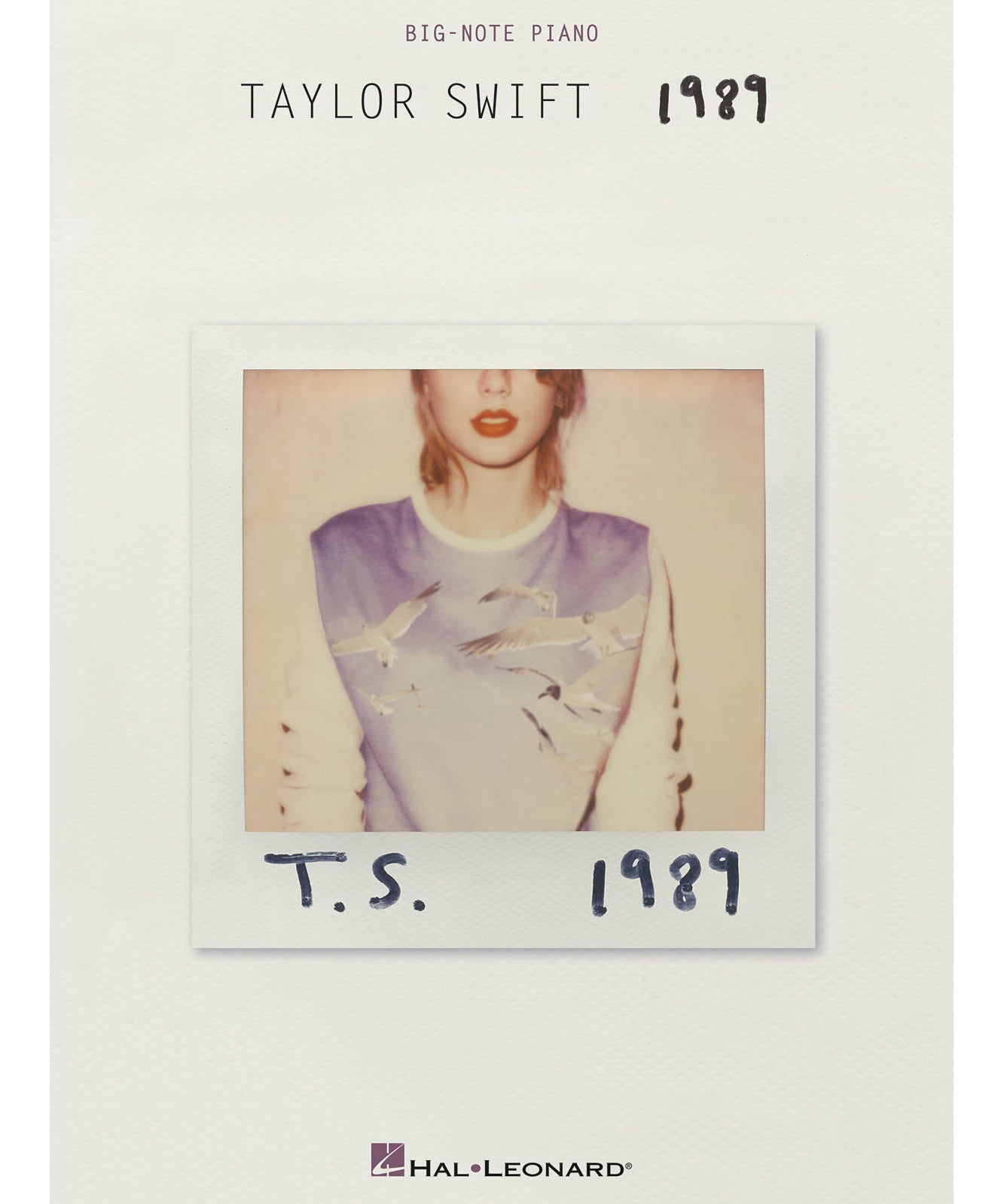 Taylor Swift - 1989 (Big Note) - Remenyi House of Music