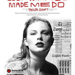 Taylor Swift: Look What You Made Me Do (Piano Vocal) - Remenyi House of Music