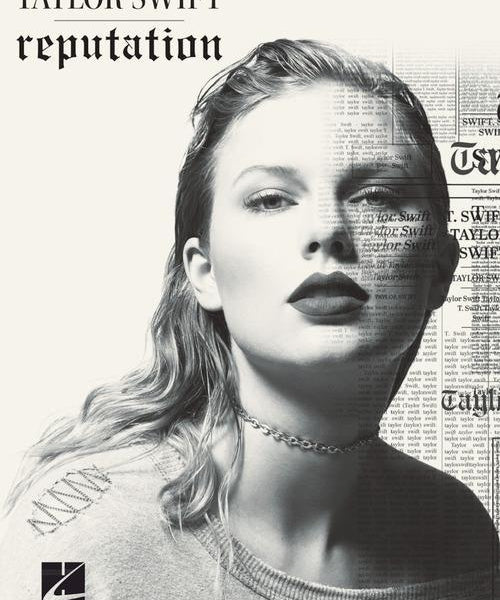 Taylor Swift - Reputation (Piano/Vocal/Guitar Artist Songbook) - Remenyi House of Music