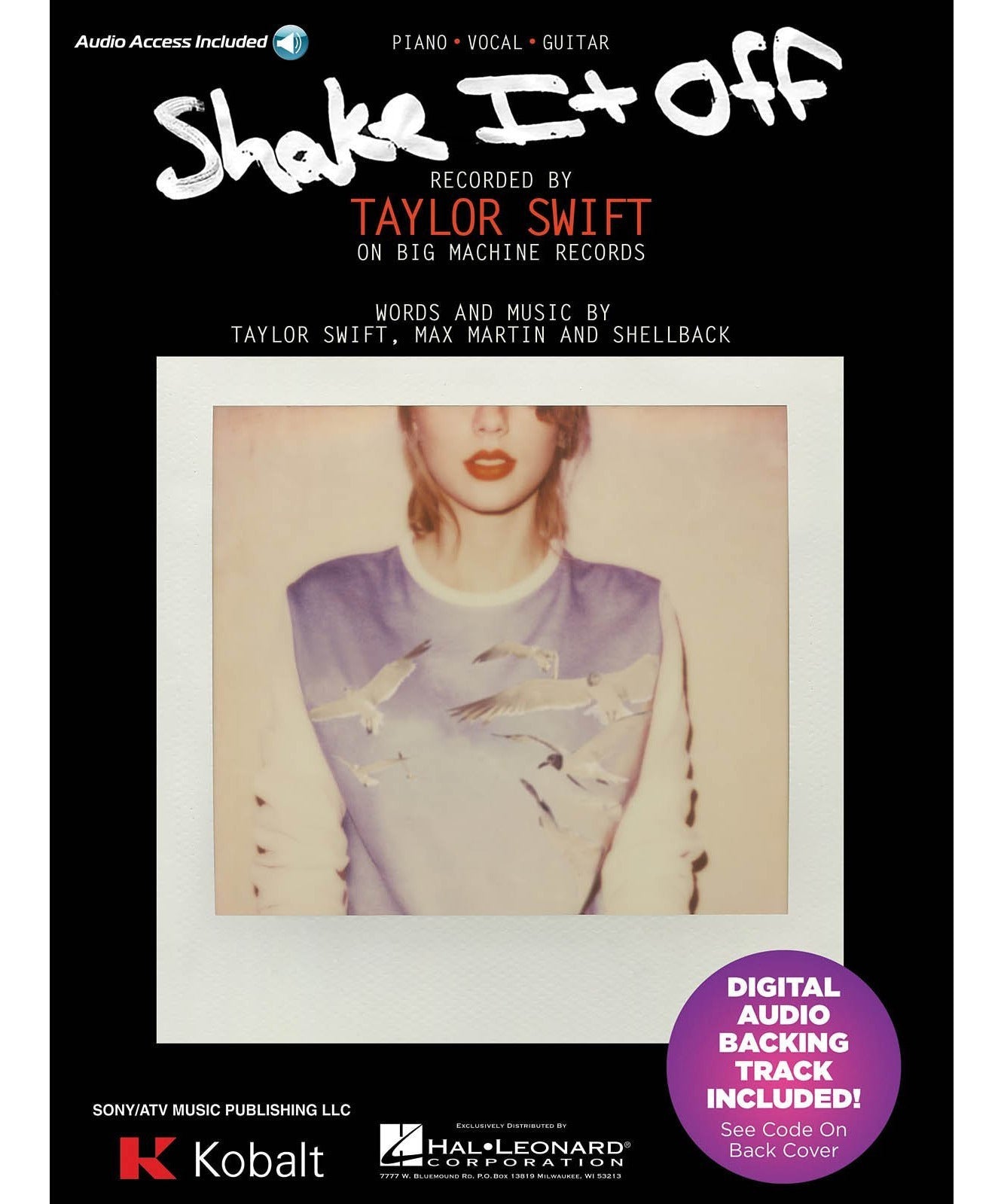 Taylor Swift: Shake It Off (Piano Vocal with Online Audio) - Remenyi House of Music