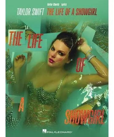 Taylor Swift – The Life of a Showgirl (Strum & Sing Guitar Songbook) - Remenyi House of Music
