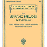 55 préludes pour piano de 8 compositeurs