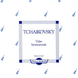 Tchaikovsky P.I. - Valse Sentimentale - Remenyi House of Music