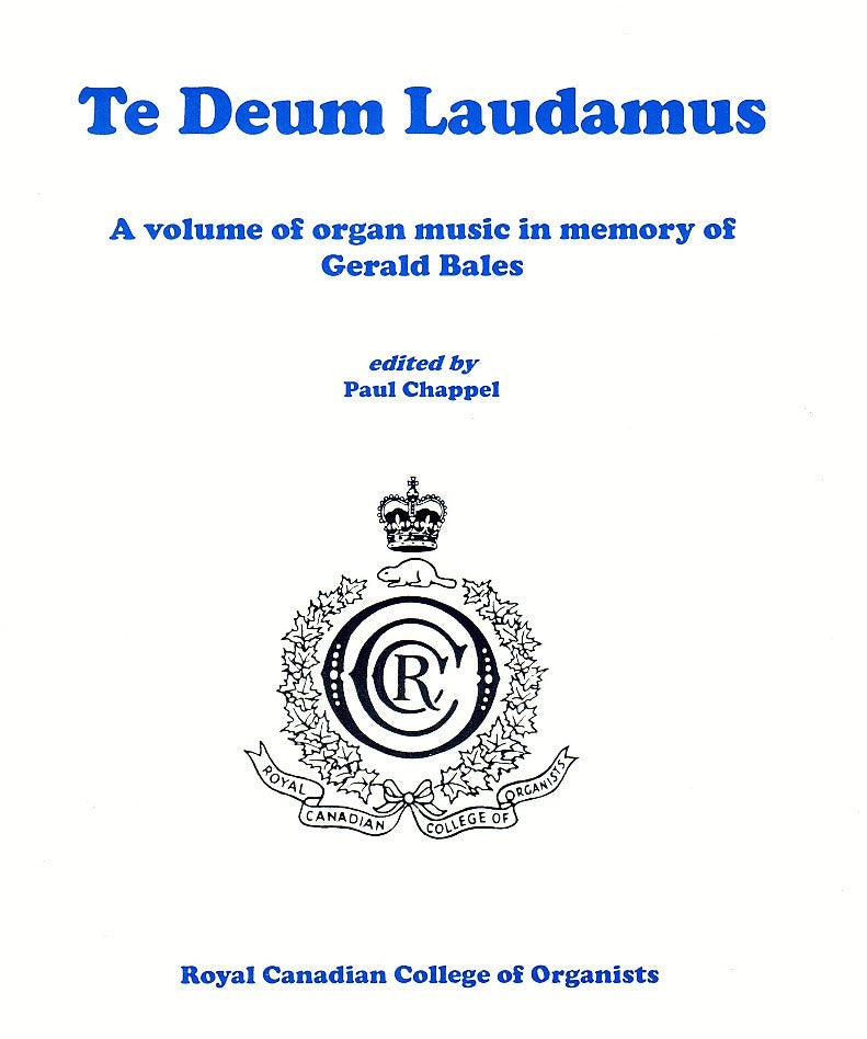 Te Deum Laudamus V 1 In Memory Of Gerald Bales - Remenyi House of Music