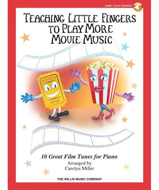 Teaching Little Fingers to Play More Movie Music - Remenyi House of Music