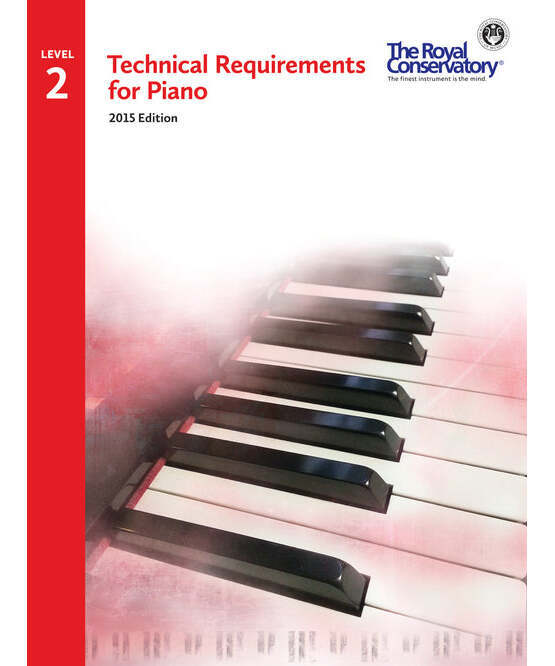 Technical Requirements for Piano Level 2 - Remenyi House of Music